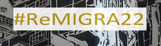 ReMIGRA-Conference: Return Migration as an Interdisciplinary Research Area